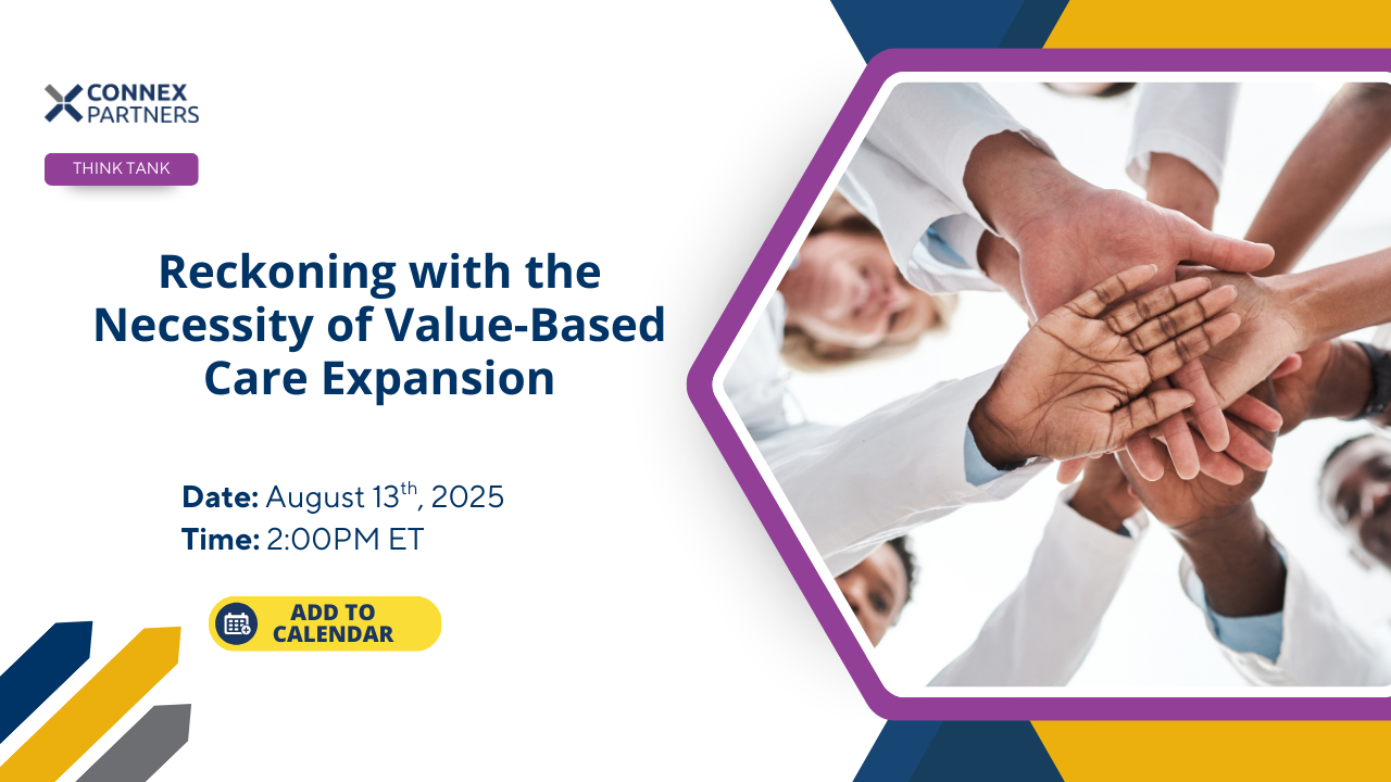 Reckoning with the Necessity of Value-Based Care Expansion-1