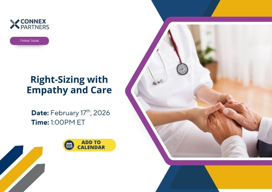 Right-Sizing with Empathy and Care