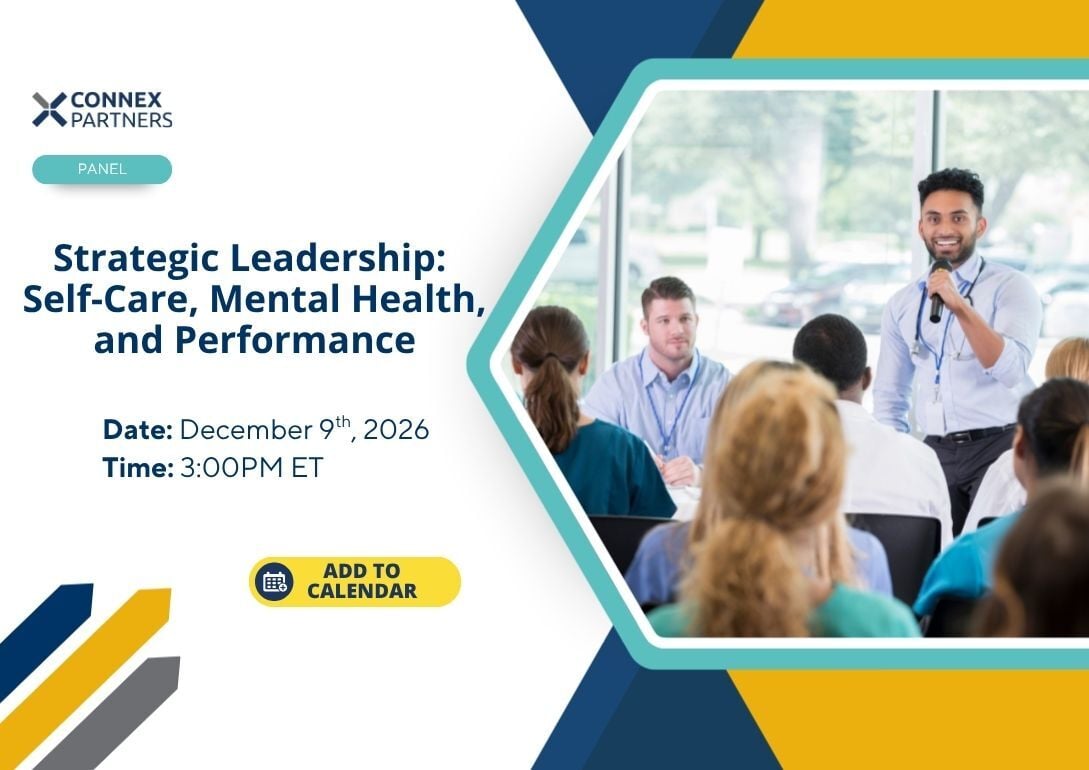 Strategic Healthcare Leadership Self-Care, Mental Health, and Performance